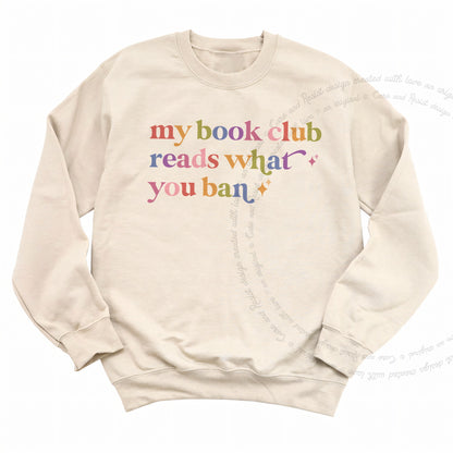 My Book Club Reads What You Ban Care & Resist Gildan crewneck sweatshirt in Sand