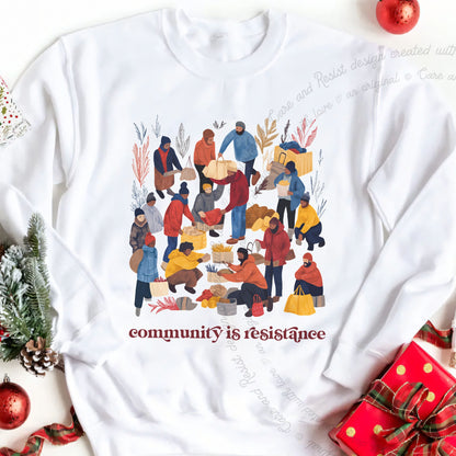 Community is Resistance Retro People Care & Resist Gildan crewneck sweatshirt in White