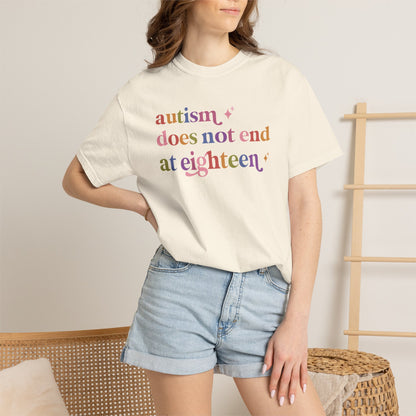 Autism Does not End At Eighteen Care & Resist rainbow Comfort Colors tee