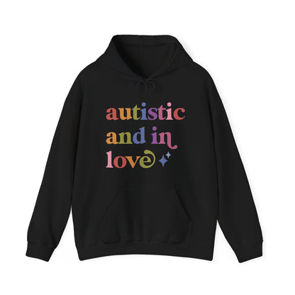 Autistic and in Love Hoodie
