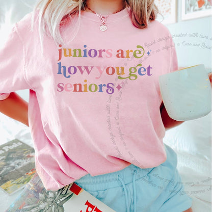 Juniors are How You Get Seniors Care & Resist rainbow Comfort Colors tee, Blossom