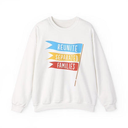 Reunite Separated Families Sweatshirt