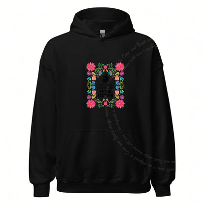 Families Belong Together Mexican Flowers Care & Resist Gildan hoodie in Black