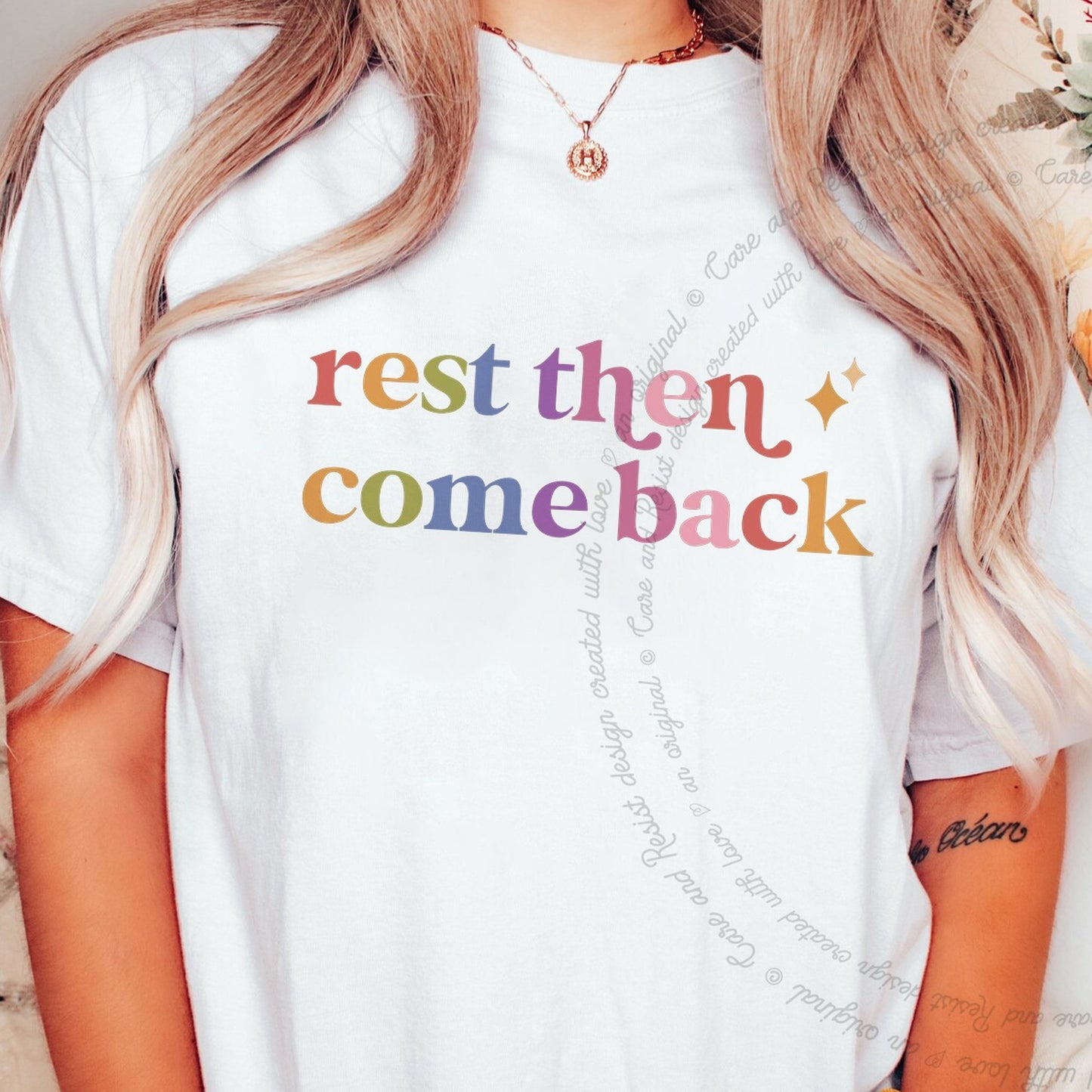 Rest Then Come Back Care & Resist rainbow Comfort Colors tee, White