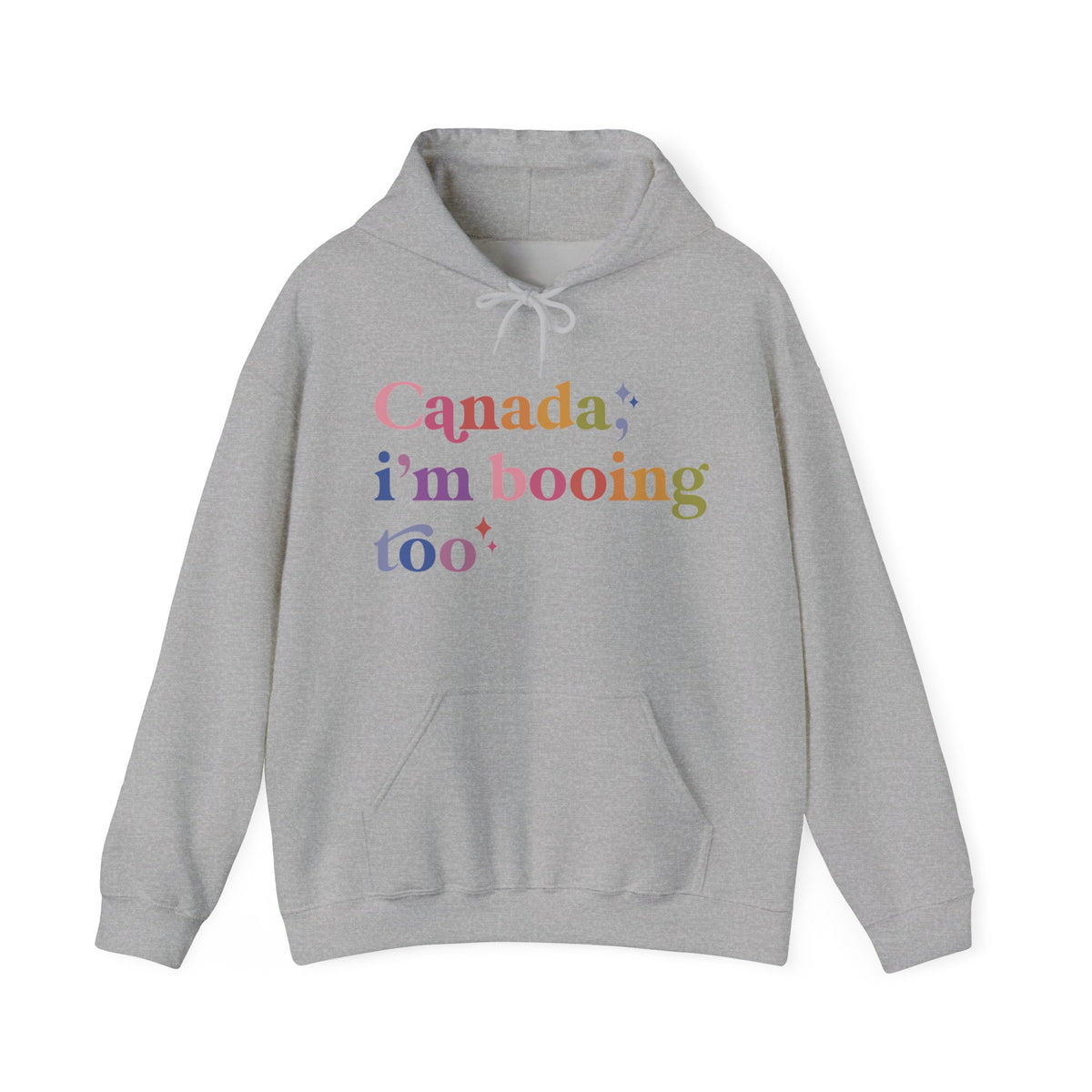 Canada, I'm Booing Too Hoodie