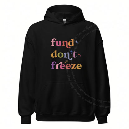 Fund Don't Freeze Care & Resist Gildan hoodie in Black