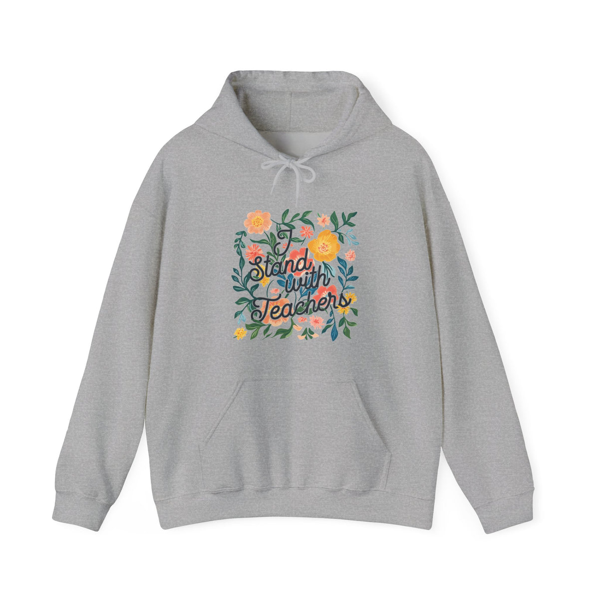 I Stand With Teachers Hoodie
