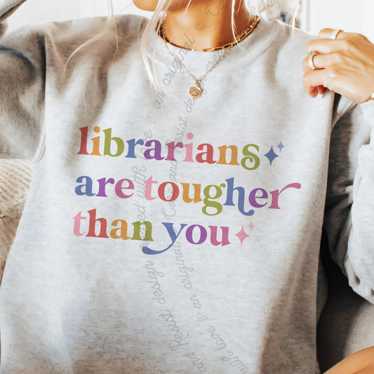 Librarians are Tougher Than You Care & Resist Gildan crewneck sweatshirt in Sport Grey