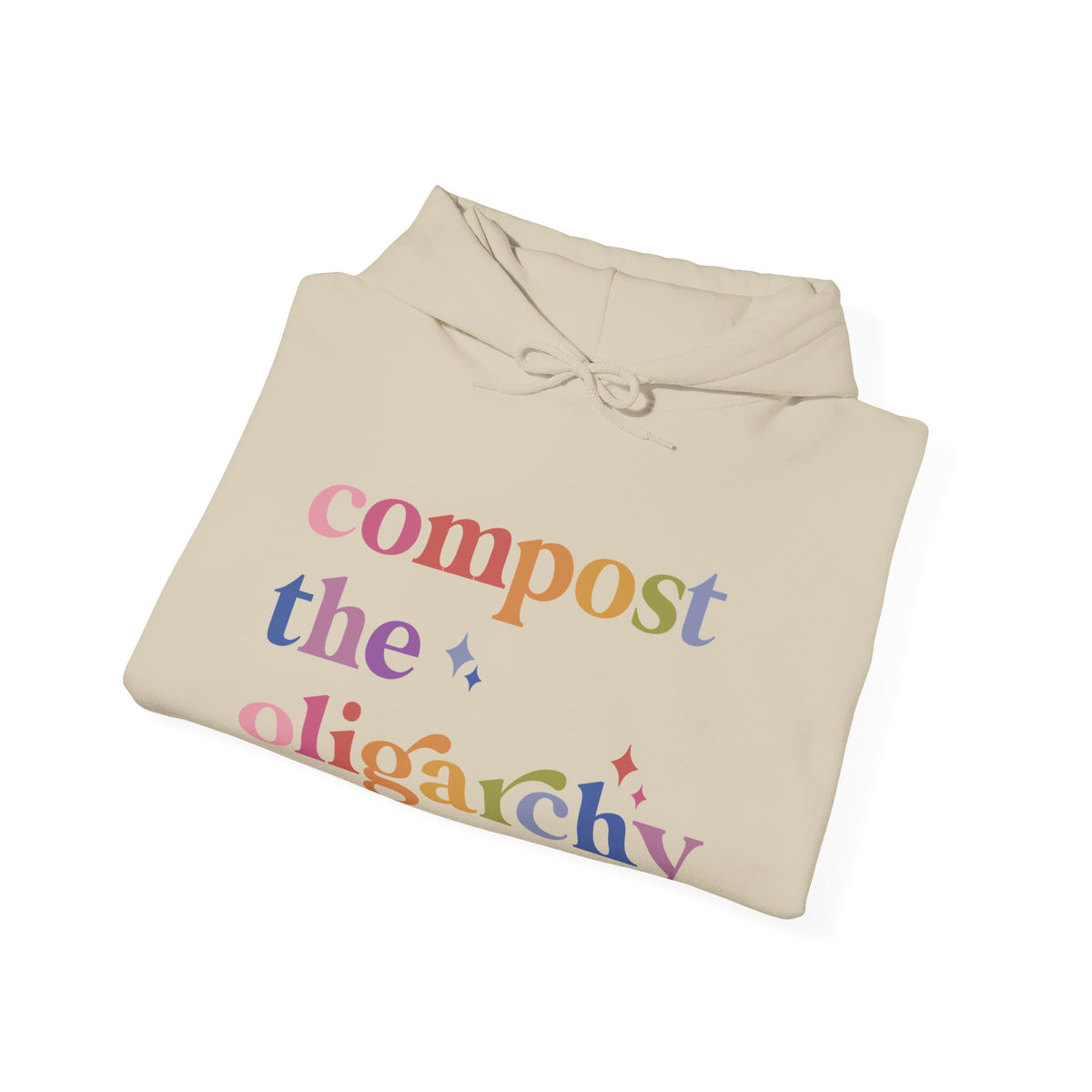 Compost the Oligarchy Hoodie