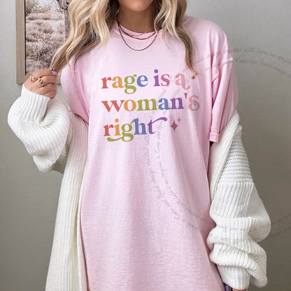 Rage is a Womans Right Care & Resist rainbow Comfort Colors tee, Blossom