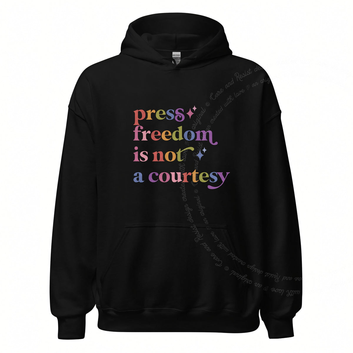 Press Freedom is not a Courtesy Care & Resist Gildan hoodie in Black