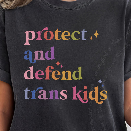 Protect and Defend Trans Kids Care & Resist progressive t-shirt in Graphite