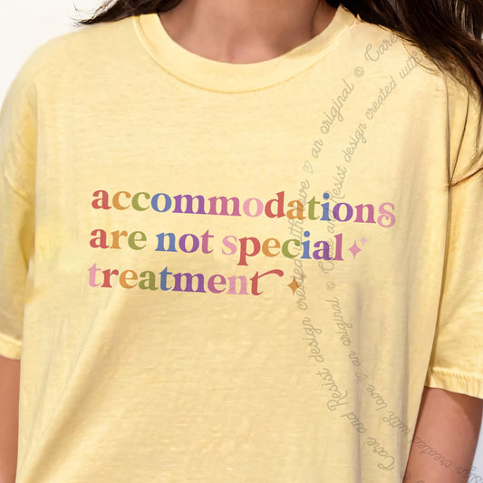 Accommodations are not Special Treatment Care & Resist progressive t-shirt in Banana