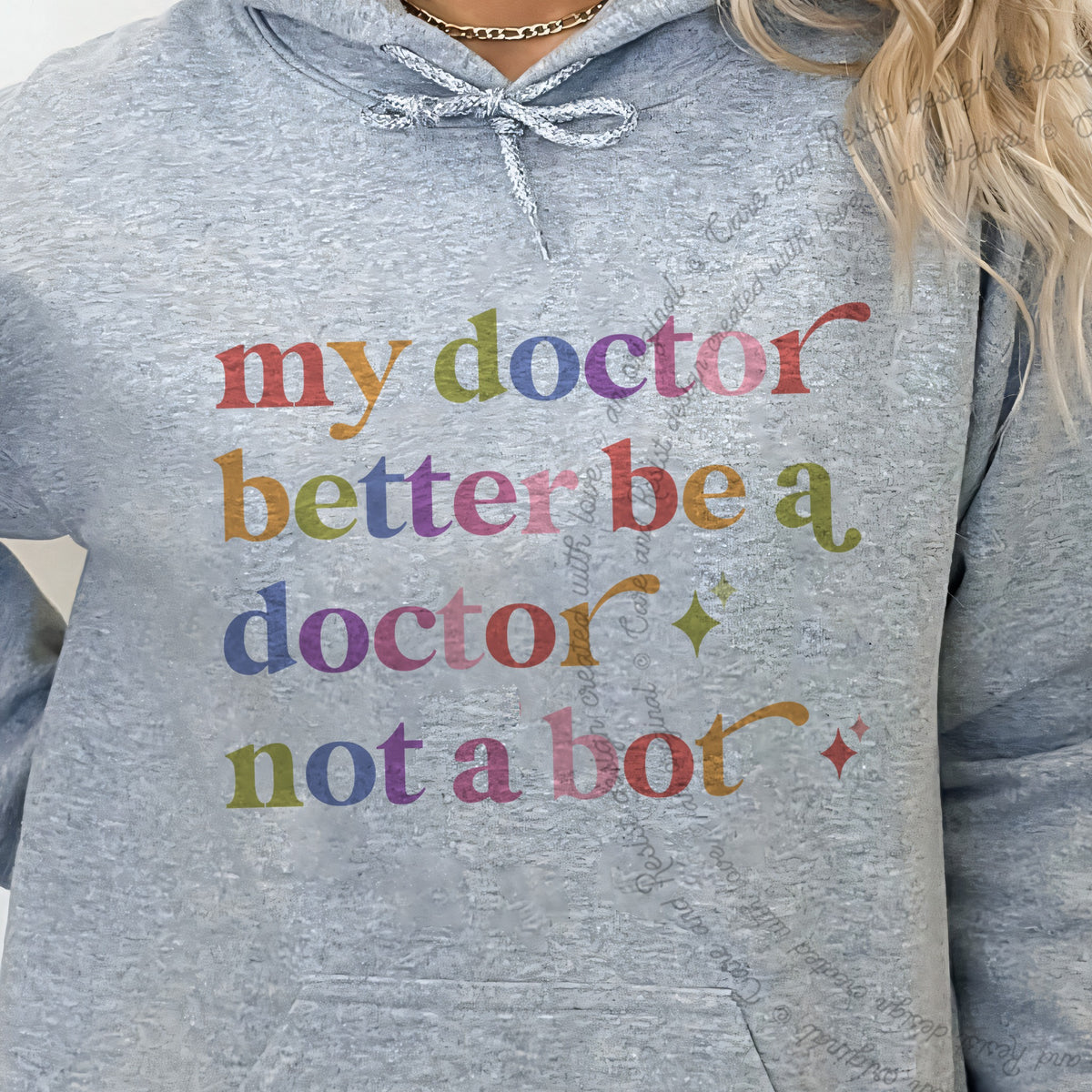 My Doctor Better Be a Doctor not a Bot Care & Resist Gildan hoodie in Sport Grey