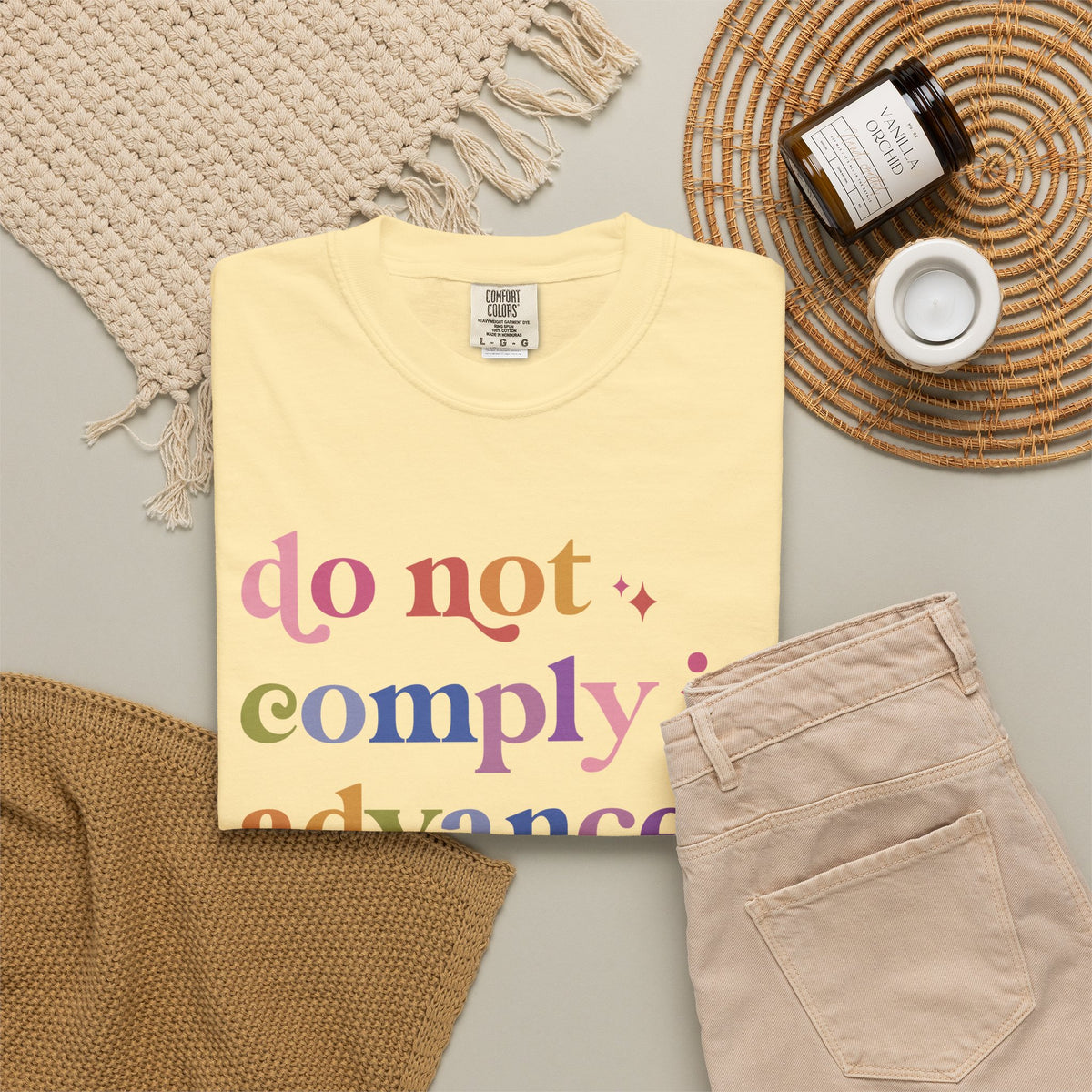 Do Not Comply in Advance Comfort Colors Unisex T-Shirt