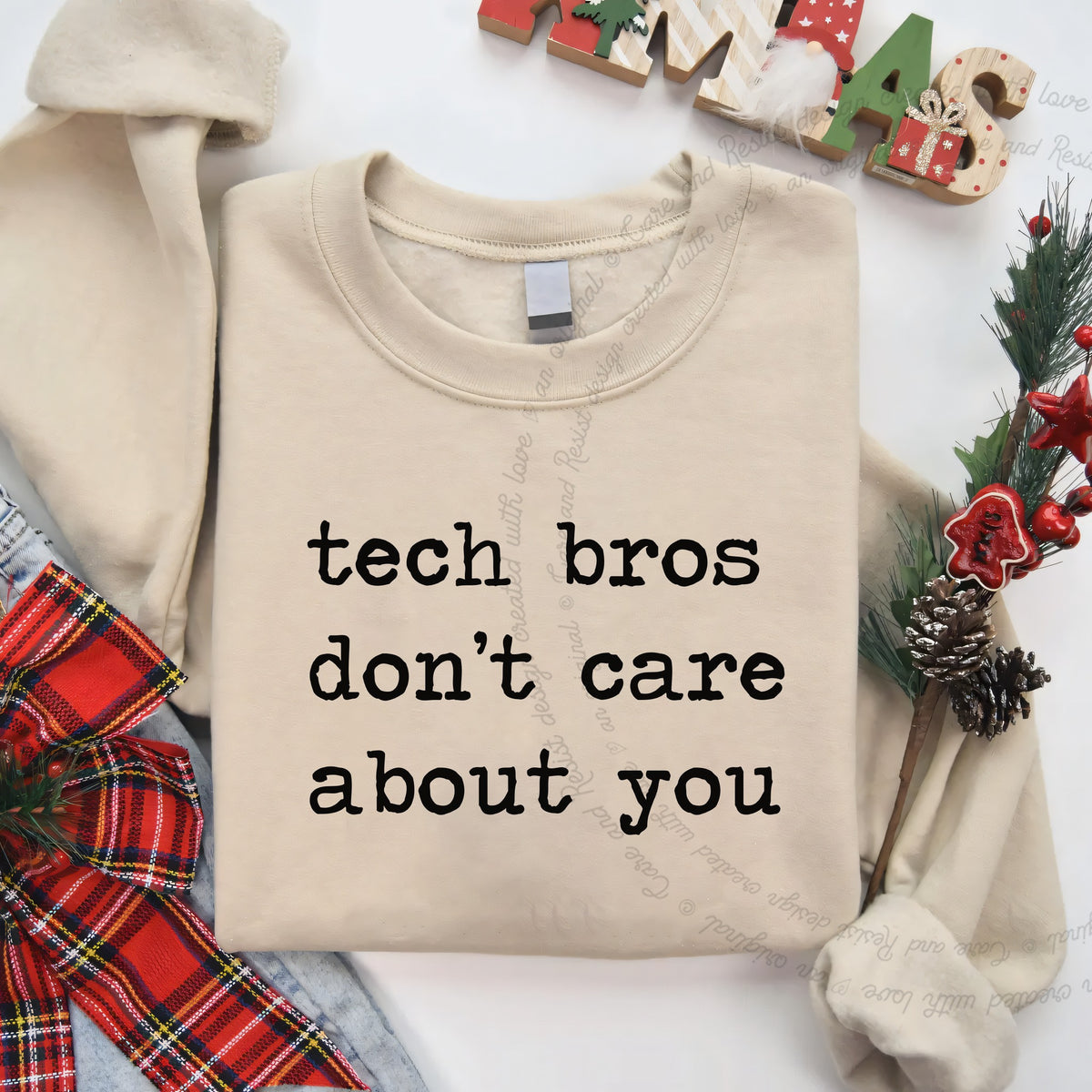 Tech Bros Don't Care About You Care & Resist Gildan crewneck sweatshirt in Sand