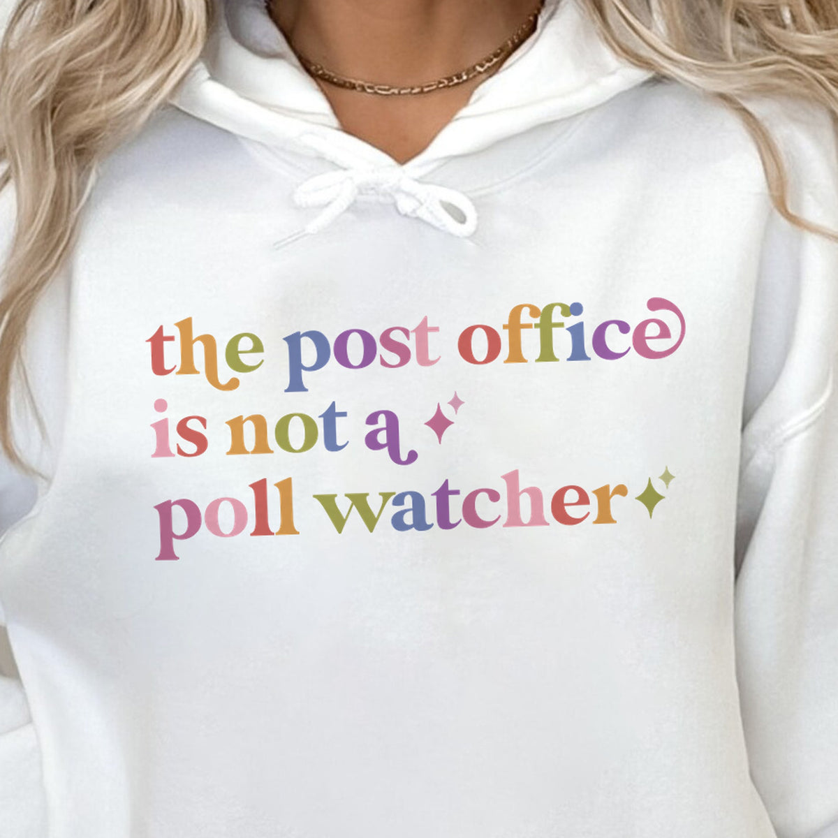 The Post Office is not a Poll Watcher Care & Resist Gildan hoodie in White