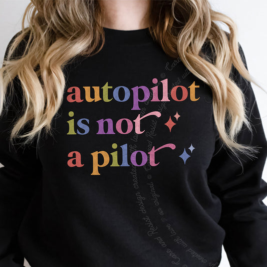 Autopilot is not a Pilot Care & Resist Gildan crewneck sweatshirt in Black