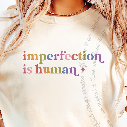 Imperfection is Human Care & Resist progressive t-shirt in Ivory
