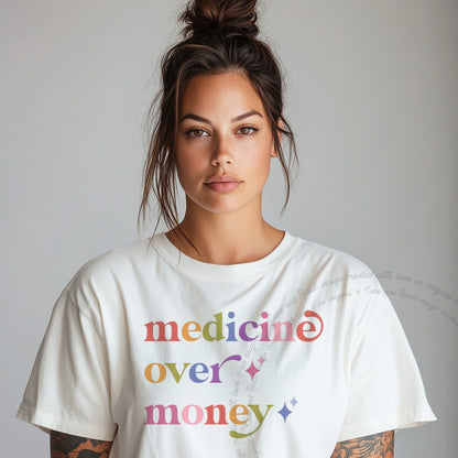 Medicine Over Money Care & Resist rainbow Comfort Colors tee, White