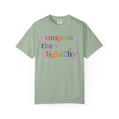 Compost the Oligarchy Comfort Colors Unisex T-Shirt