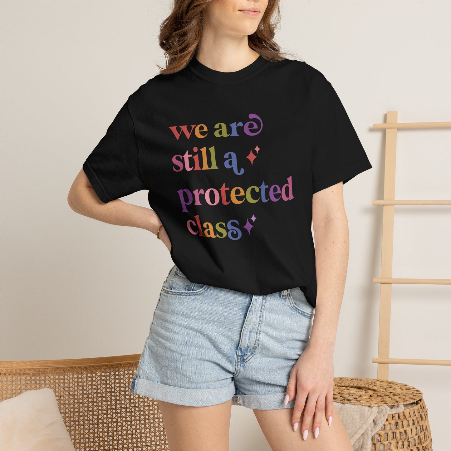 We are Still a Protected Class Comfort Colors Unisex T-Shirt