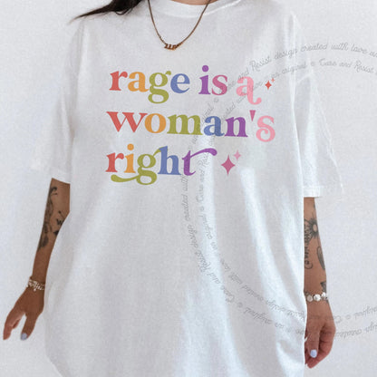 Rage is a Womans Right Care & Resist rainbow Comfort Colors tee, White