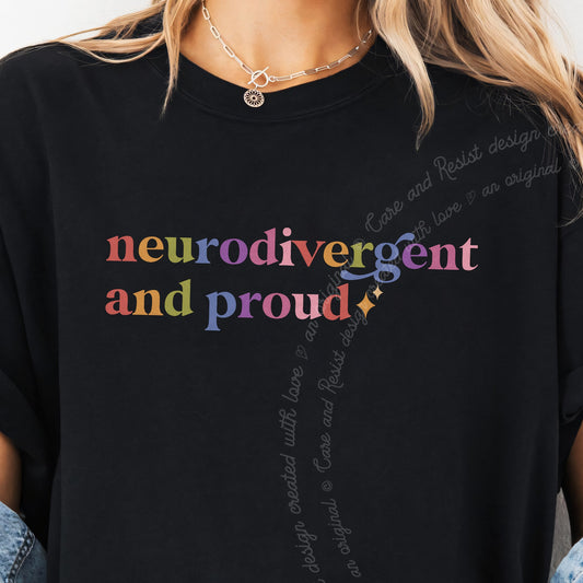 Neurodivergent and Proud Care & Resist progressive t-shirt in Black