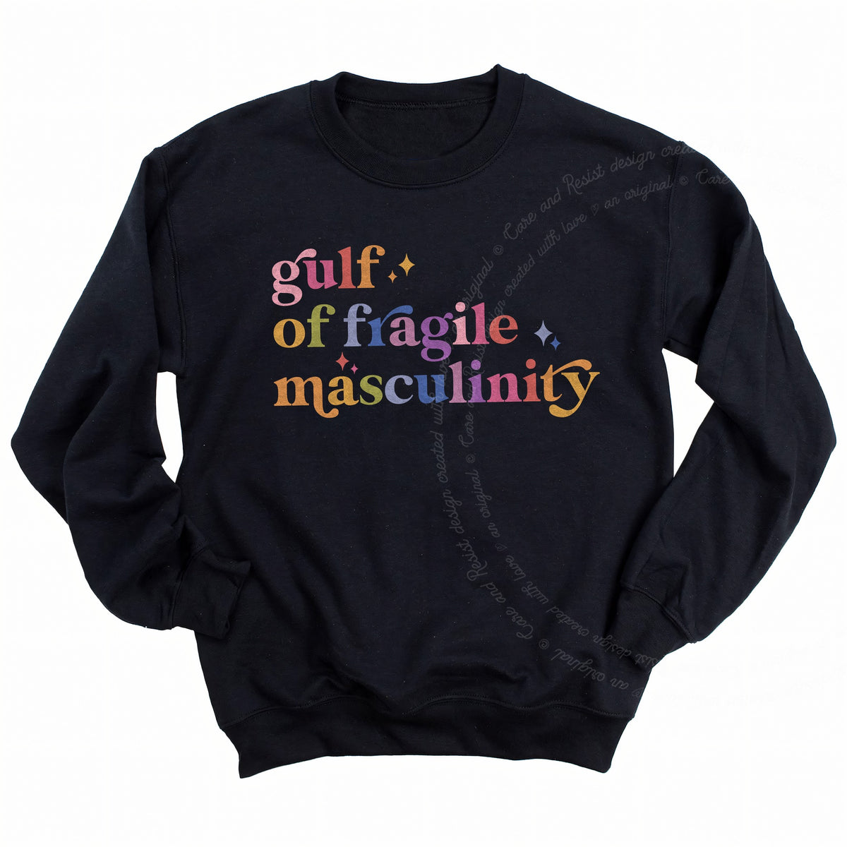 Gulf of Fragile Masculinity Care & Resist Gildan crewneck sweatshirt in Black