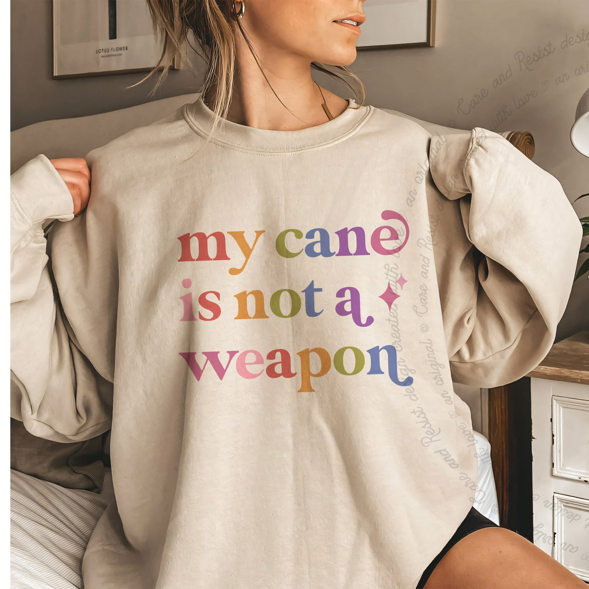 My Cane is not a Weapon Care & Resist Gildan crewneck sweatshirt in Sand