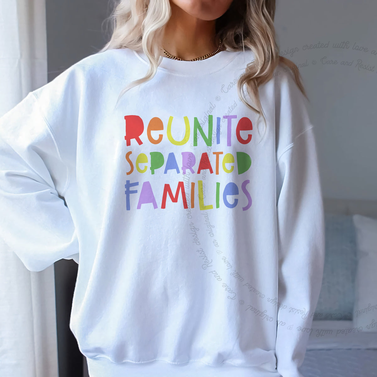Reunite Separated Families Care & Resist Gildan crewneck sweatshirt in White