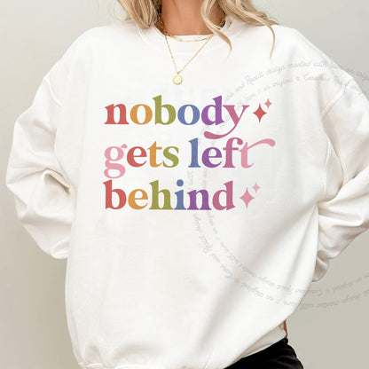 Nobody Gets Left Behind Care & Resist Gildan crewneck sweatshirt in White