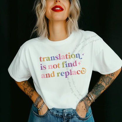 Translation is not Find and Replace Care & Resist rainbow Comfort Colors tee, White