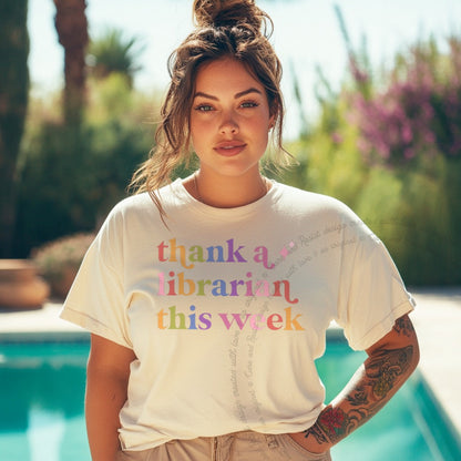 Thank a Librarian This Week Care & Resist rainbow tee