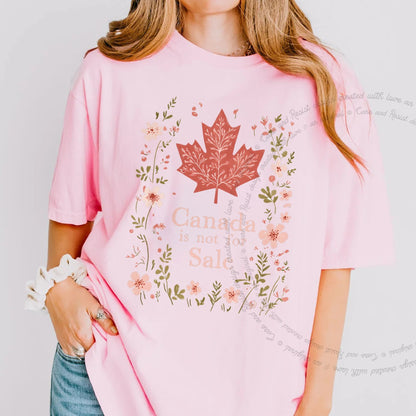 Canada Is Not for Sale Care & Resist progressive t-shirt in Blossom