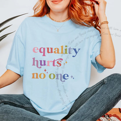 Equality Hurts No One Care & Resist progressive t-shirt in Chambray