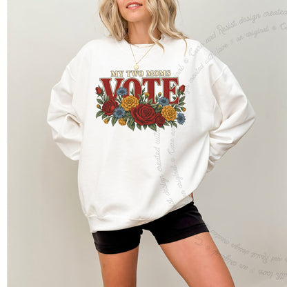 My Two Moms Vote Bouquet Care & Resist Gildan crewneck sweatshirt in White