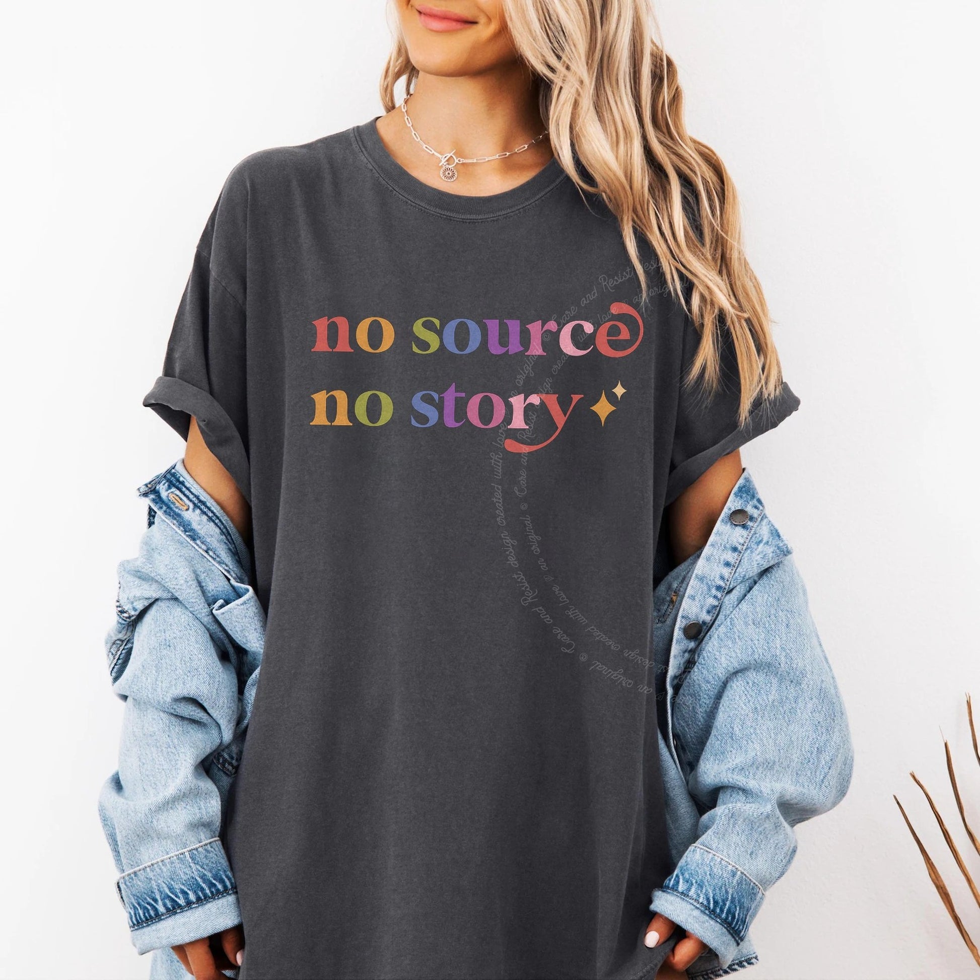 No Source No Story Care & Resist rainbow Comfort Colors tee, Graphite