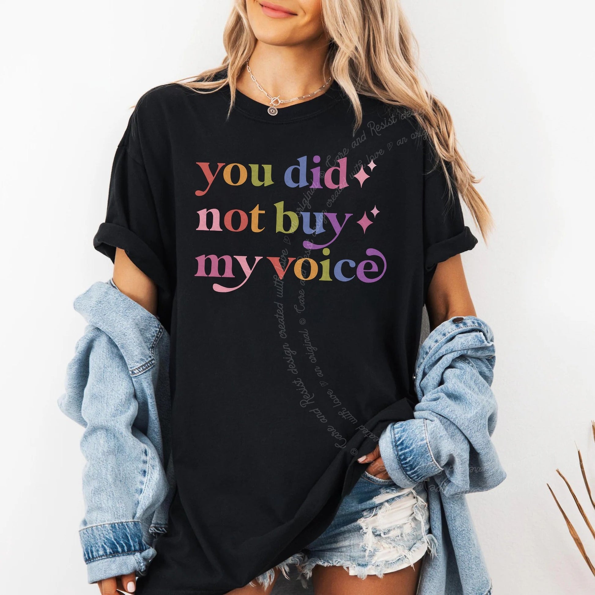 You Did not Buy My Voice Care & Resist rainbow Comfort Colors tee, Black