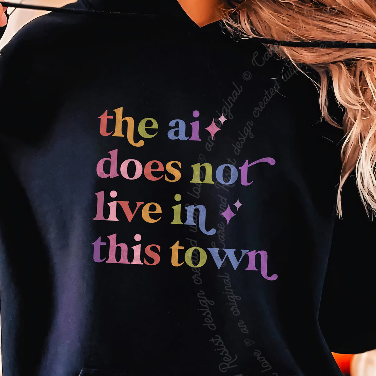 The Ai Does not Live in This Town Care & Resist Gildan hoodie in Black