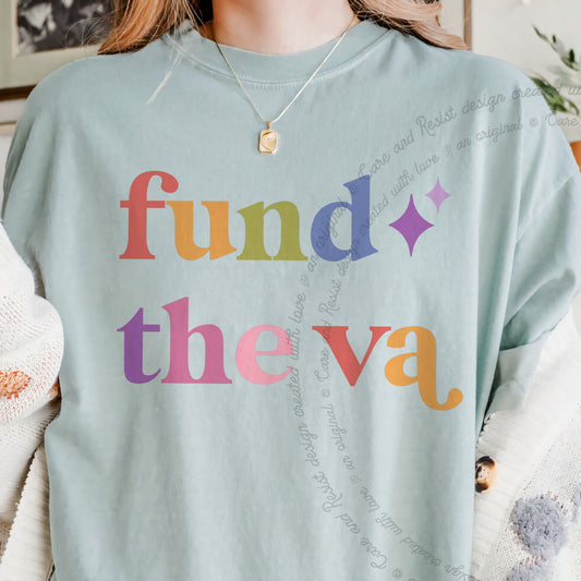 Fund the Va Care & Resist progressive t-shirt in Bay