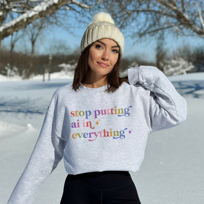 Stop Putting Ai in Everything Care & Resist Gildan crewneck sweatshirt in Sport Grey