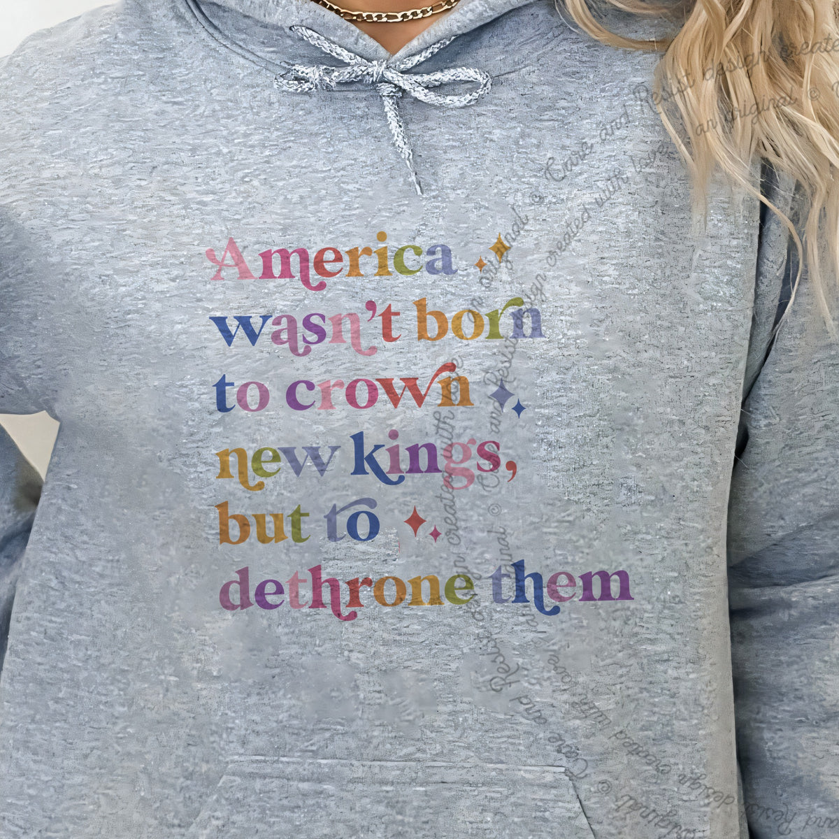 America Wasn't Born to Crown New Kings but to Dethrone Them Care & Resist Gildan hoodie in Sport Grey