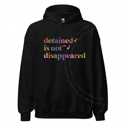 Detained is not Disappeared Care & Resist Gildan hoodie in Black