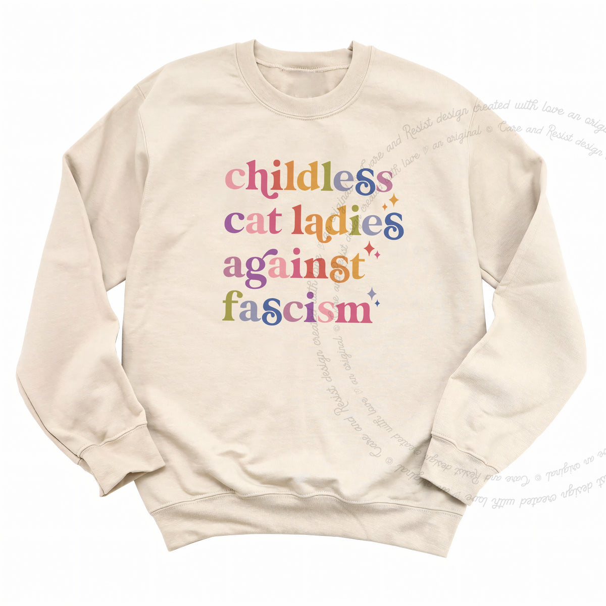 Childless Cat Ladies Against Fascism Care & Resist Gildan crewneck sweatshirt in Sand