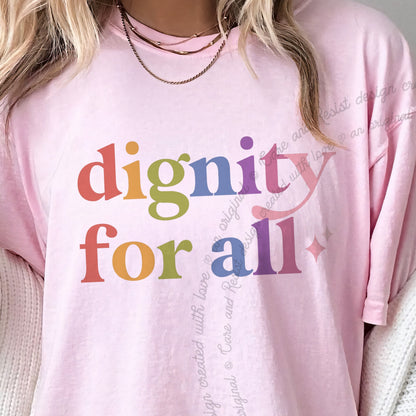 Dignity for All Care & Resist progressive t-shirt in Blossom