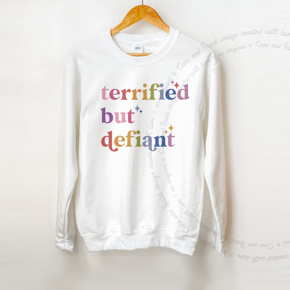 Terrified but Defiant Care & Resist Gildan crewneck sweatshirt in White