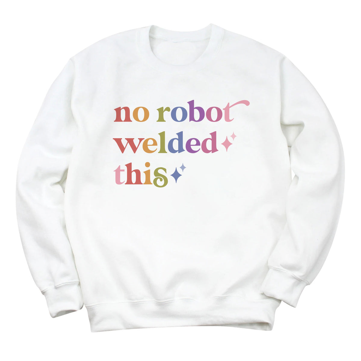 No Robot Welded This Care & Resist Gildan crewneck sweatshirt in White