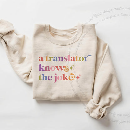 A Translator Knows the Joke Care & Resist Gildan crewneck sweatshirt in Sand