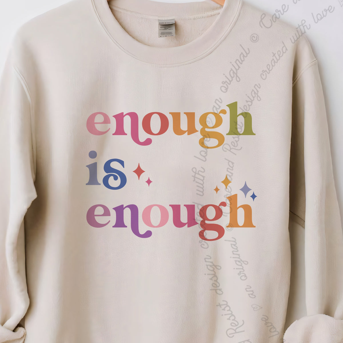 Enough Is Enough Care & Resist Gildan crewneck sweatshirt in Sand
